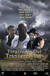 Forgive Us Our Transgressions poster