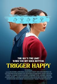 Trigger Happy poster