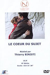 Le coeur du sujet poster