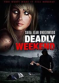Deadly Weekend poster
