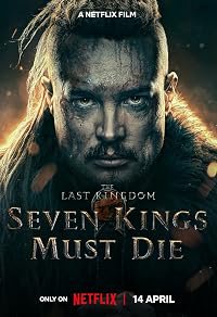 Seven Kings Must Die poster