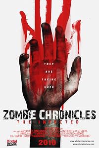 Zombie Chronicles: The Infected poster
