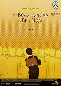 The Boy Who Wanted to Be a Lion poster