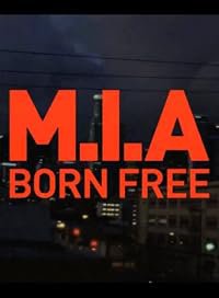 M.I.A: Born Free poster