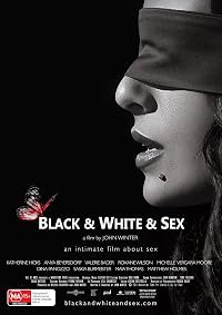 Black & White & Sex poster