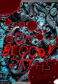 On Bloody Paths poster