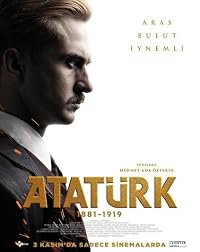 Atatürk: 1881-1919 poster