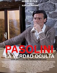 Pasolini, la verità nascosta poster