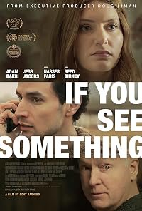 If You See Something poster
