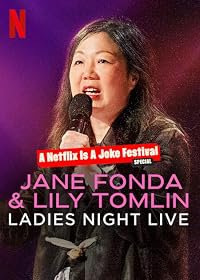 Jane Fonda & Lily Tomlin: Ladies Night Live poster