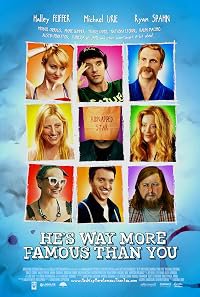 He's Way More Famous Than You poster