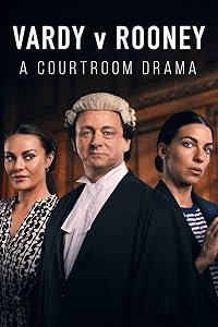 Vardy v Rooney: A Courtroom Drama poster