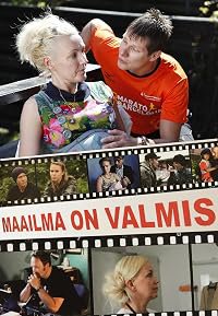 Maailma on valmis poster