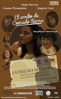 El Arribo de Conrado Sierra poster