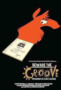Beware the Groove: The Making of A Cult Classic poster
