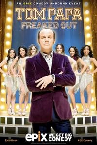 Tom Papa: Freaked Out poster