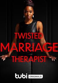 Twisted Marriage Therapist poster