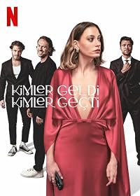 Kimler Geldi Kimler Geçti poster