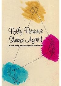 Polly Perverse Strikes Again! poster