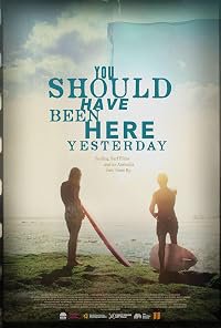 You Should Have Been Here Yesterday poster