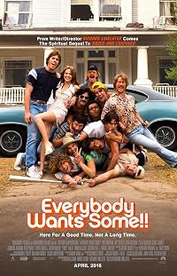 Everybody Wants Some!! poster