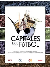 Capitales del Futbol poster