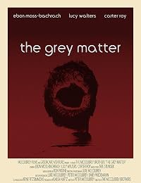 The Grey Matter poster