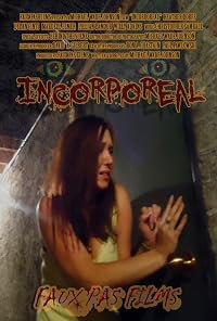 Incorporeal poster