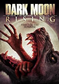 Dark Moon Rising poster