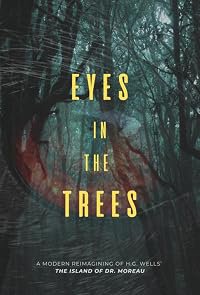 Eyes in the Trees poster
