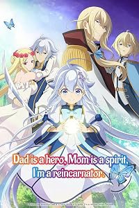 Chichi wa Eiyuu, Haha wa Seirei, Musume no Watashi wa Tenseisha. poster