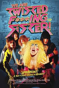 We Are Twisted F***ing Sister! poster