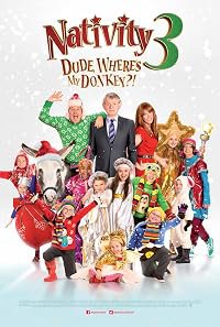 Nativity 3: Dude, Where's My Donkey?! poster