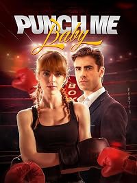 Punch Me Baby poster