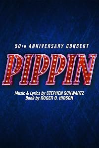 Pippin: 50th Anniversary Concert poster