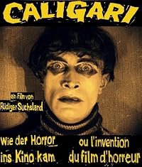 Caligari - Wie der Horror ins Kino kam poster