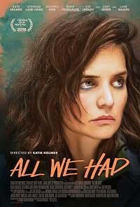 All We Had poster