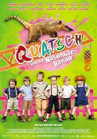Quatsch und die Nasenbärbande poster
