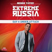 Reggie Yates' Extreme Russia poster