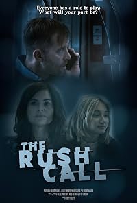 The Rush Call poster