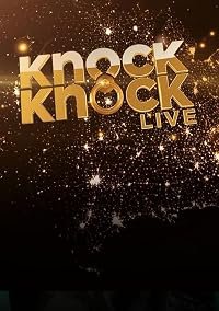 Knock Knock Live poster