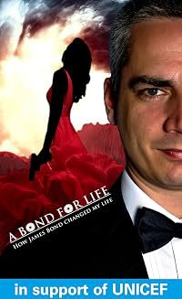 A Bond for Life: How James Bond Changed My Life poster
