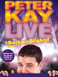 Peter Kay: Live &amp; Back on Nights poster