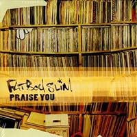 Fatboy Slim: Praise You poster