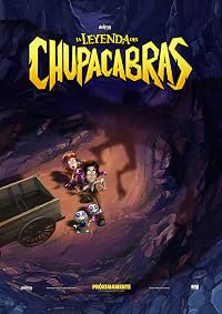 La Leyenda del Chupacabras poster