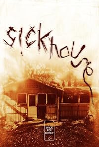 Sickhouse poster