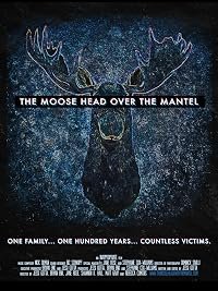 The Moose Head Over the Mantel poster