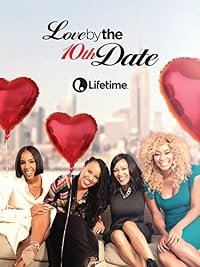 Love by the 10th Date poster