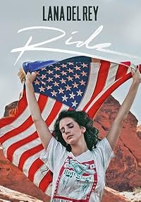Lana Del Rey: Ride poster