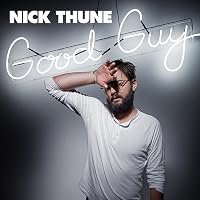 Nick Thune: Good Guy poster